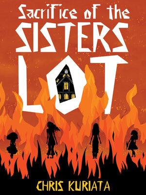 cover image of Sacrifice of the Sisters Lot